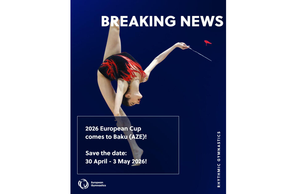 Baku to host 2026 Rhythmic Gymnastics European Cup