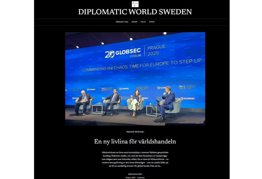 “Diplomatic World Sweden” highlights Azerbaijan’s crucial role in formation of Middle Corridor