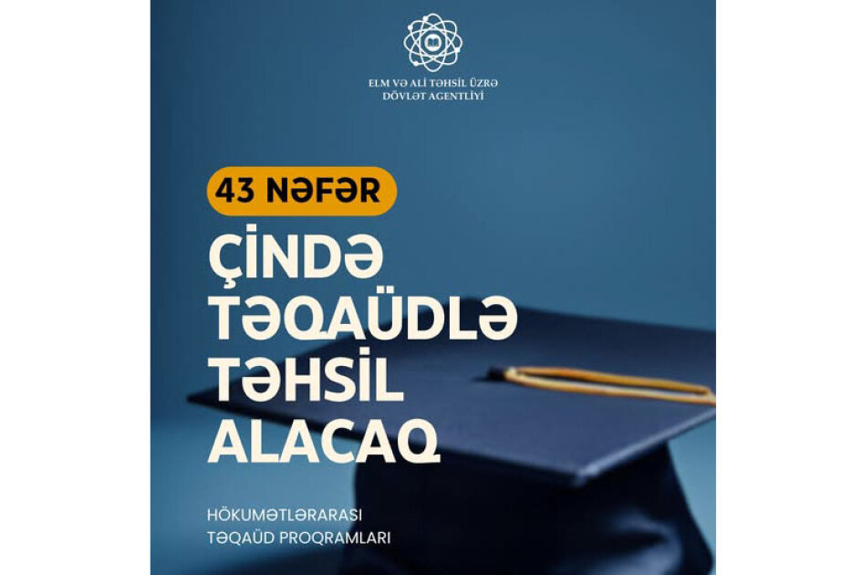 Azerbaijani students to study at China’s leading universities on scholarships